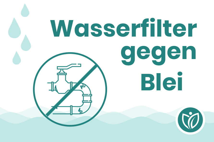 Wasserfilter gegen Blei: Jetzt das Schwermetall sicher filtern
